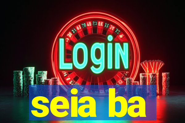 seia ba